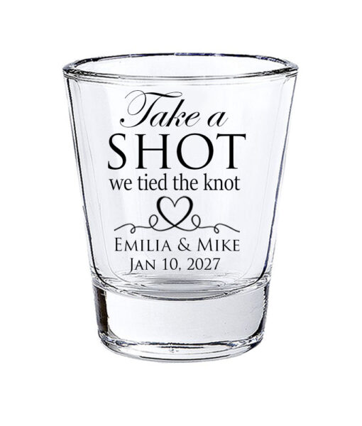 personalized shot glasses wedding favors - take a shot we tied the knot
